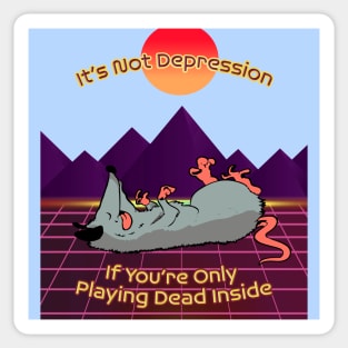 Playing Dead Inside Sticker